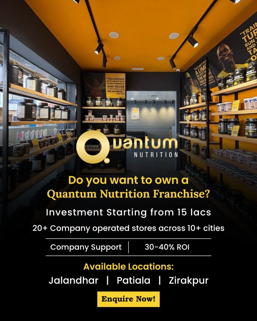 Quantum Nutrition: Pioneering India’s Supplement Franchise Revolution
